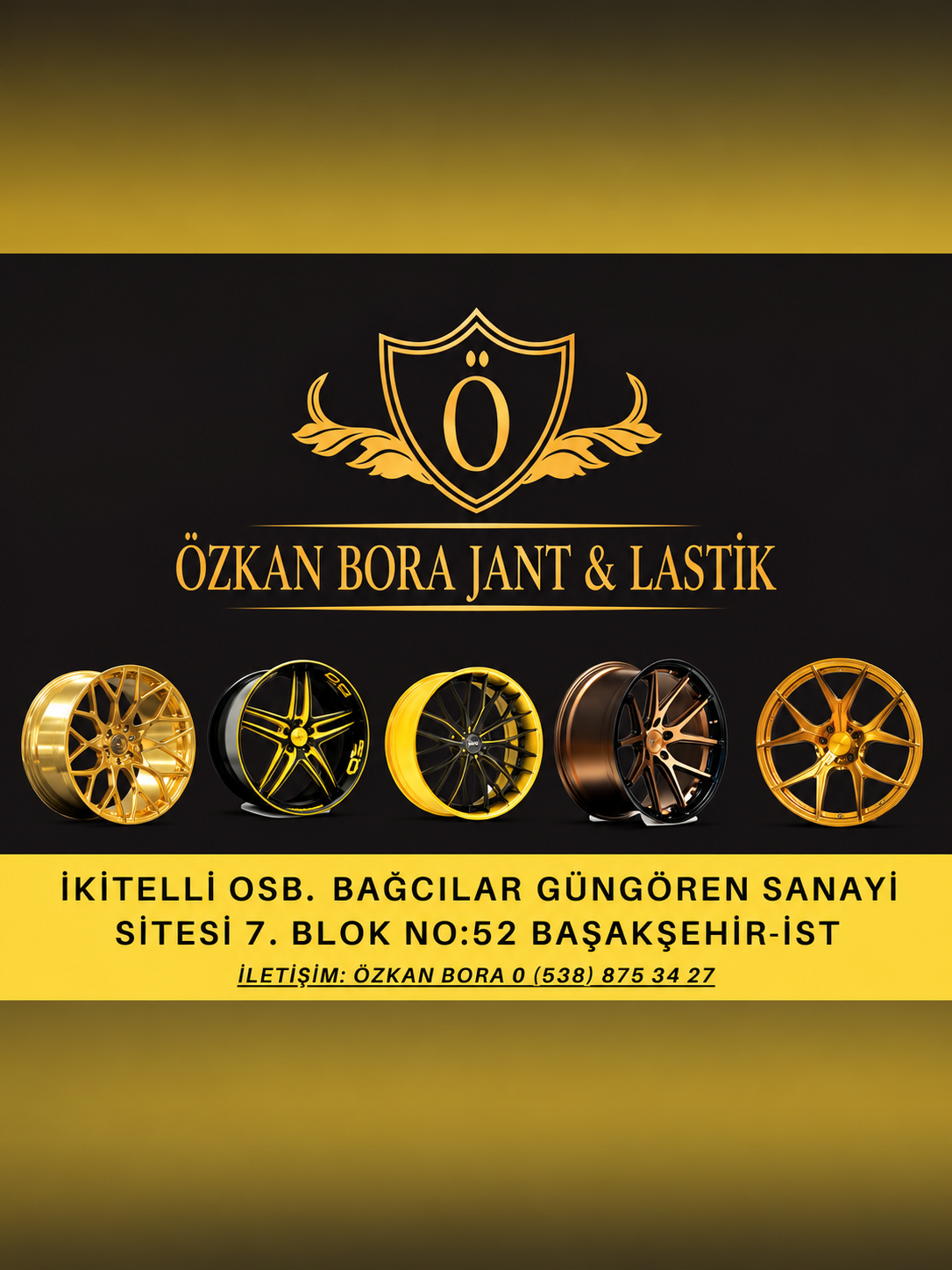 ÖZKAN BORA JANT LASTİK